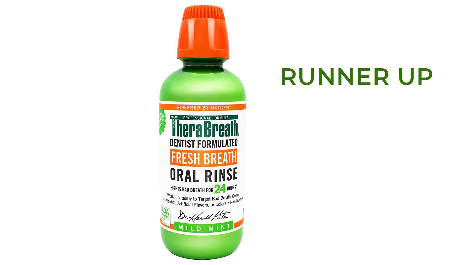 Final verdict - runner up chosen as therabreath fresh breath oral rinse